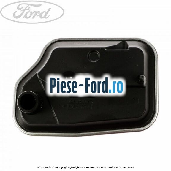 Carcasa filtru cutie viteza tip PowerShift Ford Focus 2008-2011 2.5 RS 305 cai benzina